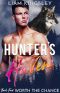 [Hunter's Haven 04] • Worth the Chance (Hunter's Haven Book 4)